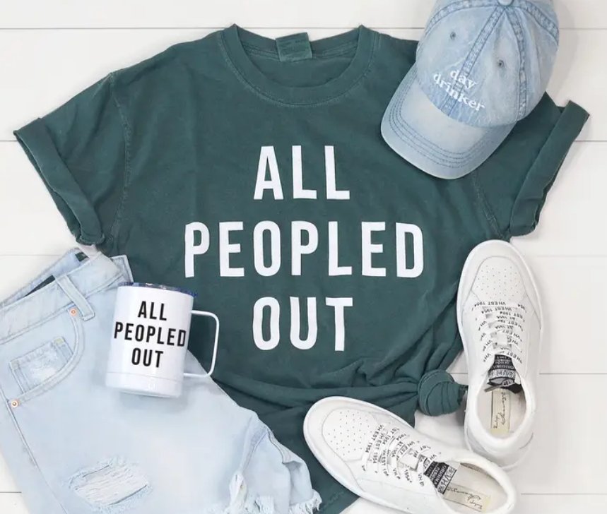 All Peopled Out Tee - Mercantile213