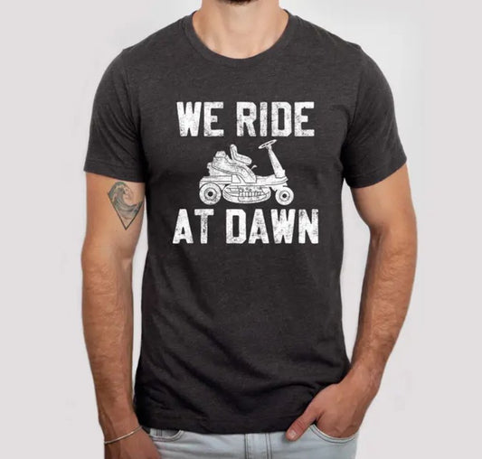 We Ride At Dawn Tee - Mercantile213